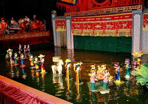  Phao Dien Water Puppet Theatre - Niesamowite spektakle nad wodą w sercu Hanoi!